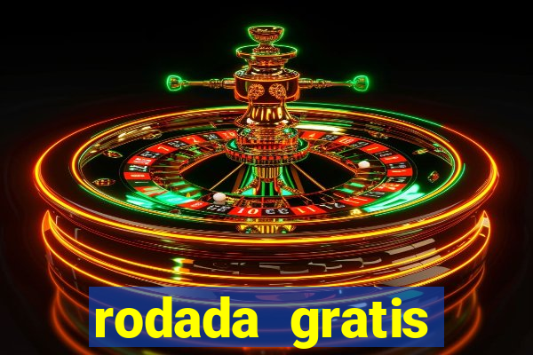 rodada gratis estrela bet